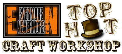 Steampunk Top Hat Craft Workshop - Saturday 10/29/11 at Evermore Nevermore